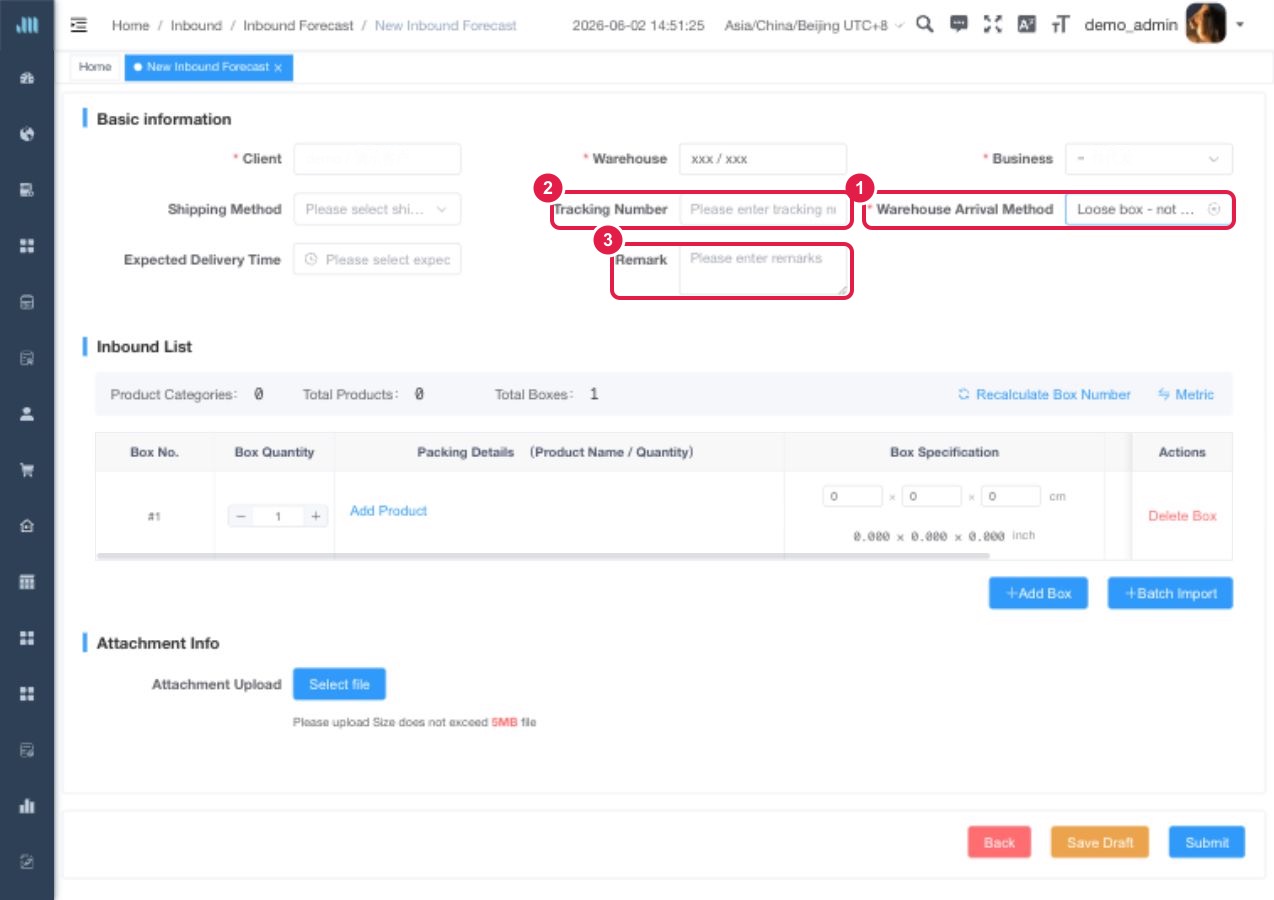 Select warehouse arrival method and review basic information
